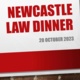 Newcastle Law Dinner 2023